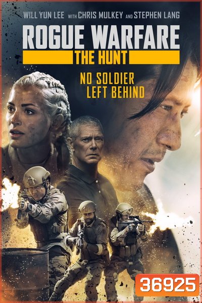 Rogue Warfare: The Hunt 2019 สงครามล่า คนโกง