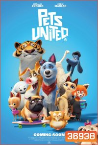 Pets United (2020) เพ็ทส์ ยูไนเต็ด: ขนปุยรวมพลัง