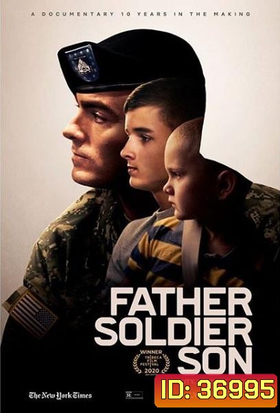 Father Soldier Son (2020) ลูกชายทหารกล้า
