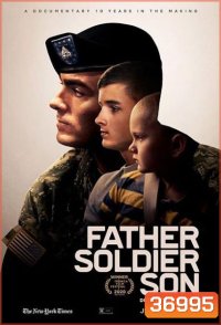 Father Soldier Son (2020) ลูกชายทหารกล้า