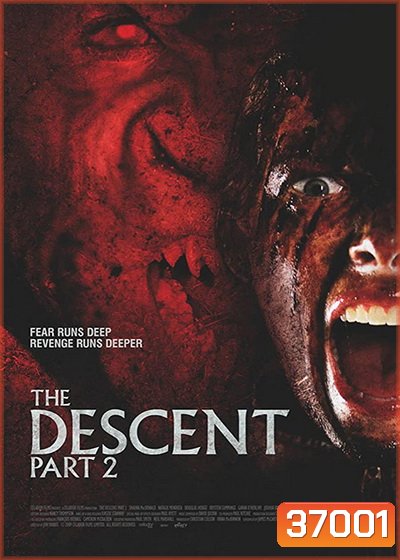 The Descent 2 (2009) หวีด มฤตยูขย้ำโลก ภาค 2