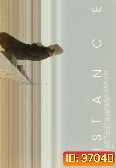 Distance (2018) ไกลห่าง []