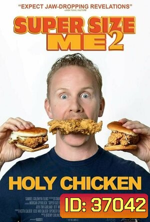 Super Size Me 2: Holy Chicken! (2019)