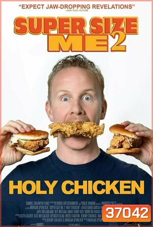 Super Size Me 2: Holy Chicken! (2019)