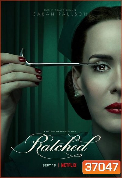 Ratched (2020) แรทเช็ด: จิตอำมหิต Season 1
