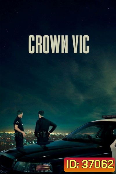 Crown Vic ( 2019 )