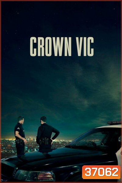 Crown Vic ( 2019 )