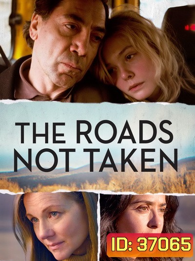 The Roads Not Taken (2020)