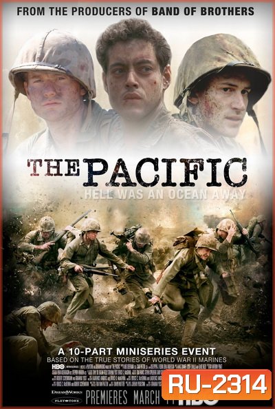 The Pacific 2010 เดอะ แปซิฟิก สมรภูมิวีรบุรุษ ( Ep.01-10จบ )