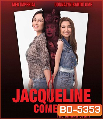 Jacqueline Comes Home: The Chiong Story (2018)