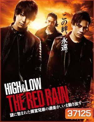 High & Low The Red Rain (2016)