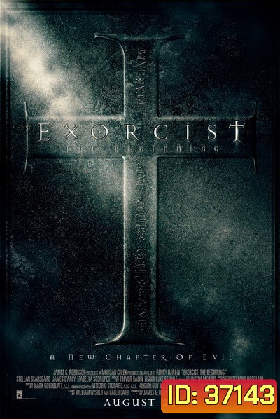 Exorcist The Beginning [2004] ต้นกำเนิดหมอผีเอ็กซอร์ซิสต์