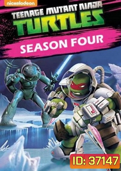 Teenage Mutant Ninja Turtles Season 4 ขบวนการเต่านินจา ปี 4 ( 26 ตอนจบ )