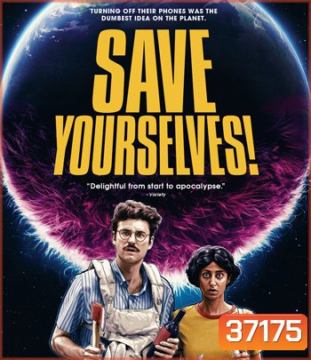 Save Yourselves! (2020)