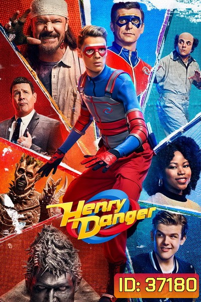 Henry Danger Season 1 เฮนรี่ เจ้าหนูซูเปอร์ฮีโร่ ( 26 ตอนจบ )
