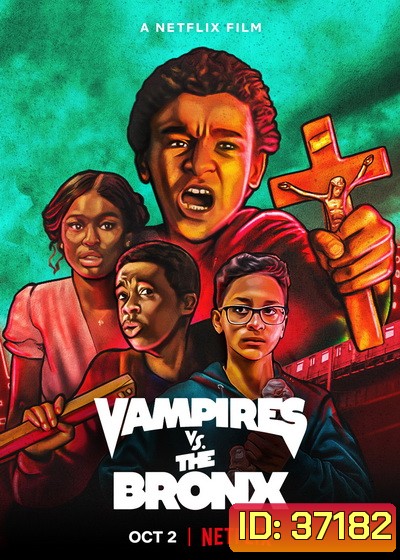 Vampires vs. the Bronx (2020) แวมไพร์บุกบรองซ์