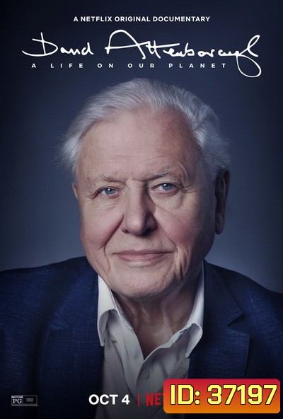 David Attenborough: A Life on Our Planet (2020) เดวิด แอทเทนเบอเรอห์: ชีวิตบนโลกนี้