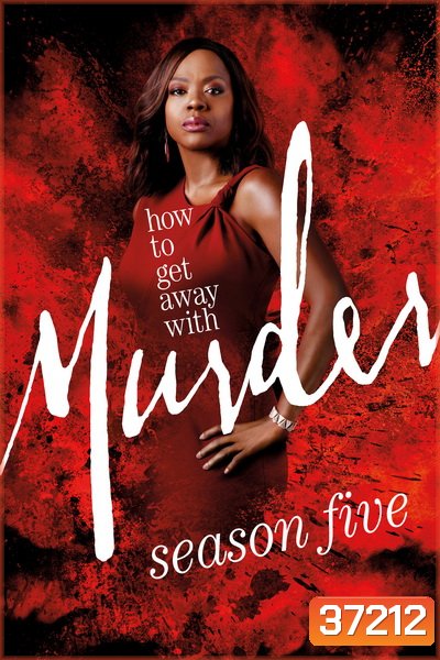How to Get Away with Murder Season 5 ( 15 ตอนจบ )