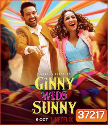 Ginny Weds Sunny (2020) จับหัวใจคลุมถุงชน