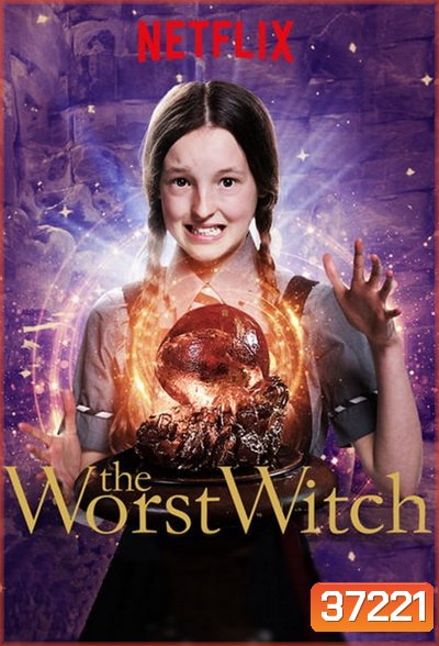 The Worst Witch Season 4 โอมเพี้ยง แม่มดน้อยสู้ตาย 4