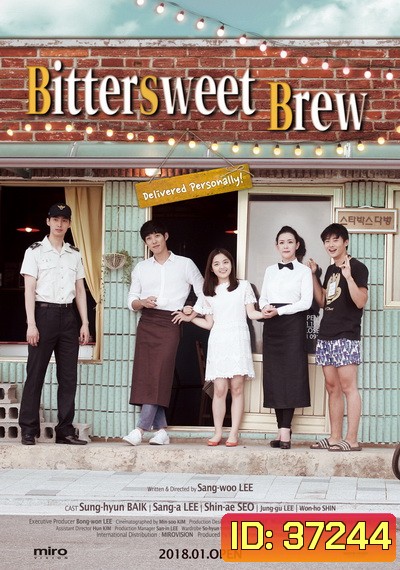 Bittersweet Brew (2016) ร้านกาแฟ สื่อรักด้วยใจ