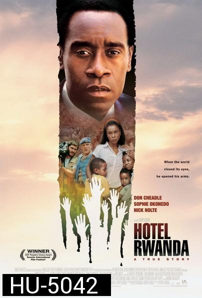 Hotel Rawanda  รวันดา ความหวังไม่สิ้นสูญ (2004)