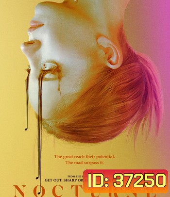 Nocturne (2020) สมุดปริศนาเพื่อนร่วมห้อง