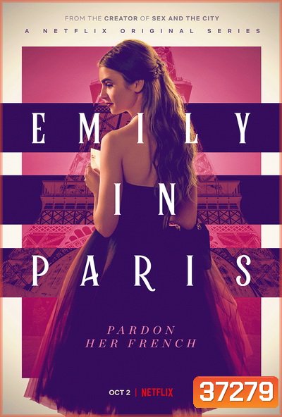 Emily in Paris Season 1 เอมิลี่ในปารีส ปี 1