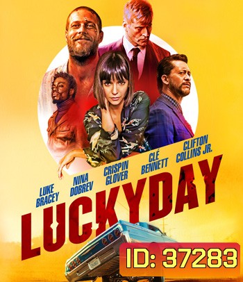 Lucky Day (2019) วันโชคดี นักฆ่าบ้าล่าล้างเลือด