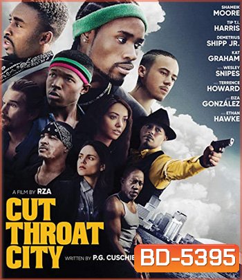 Cut Throat City (2020)