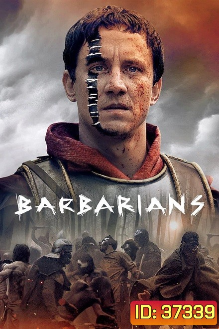 Barbarians (2020) ศึกบาร์เบเรียน Season 1
