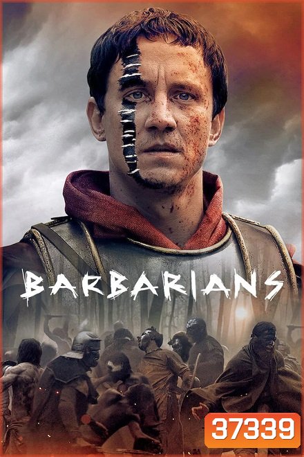 Barbarians (2020) ศึกบาร์เบเรียน Season 1