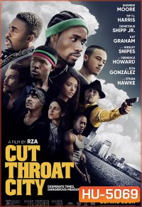 Cut Throat City (2020) คัตคอร์ซิตี้