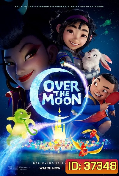 OVER THE MOON (2020) เนรมิตฝันสู่จันทรา