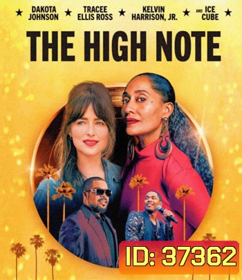 The High Note (2020) ไต่โน้ตหัวใจตามฝัน