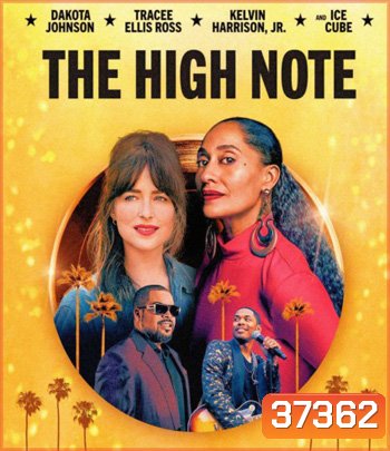 The High Note (2020) ไต่โน้ตหัวใจตามฝัน