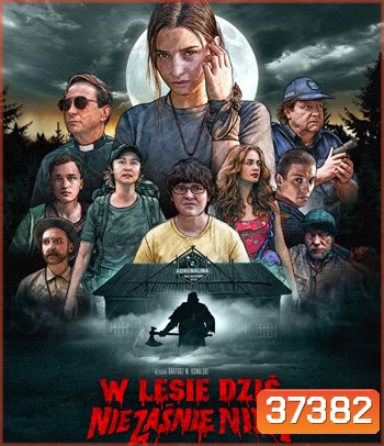 Nobody Sleeps in the Woods Tonight (2020) คืนผวาป่าไร้เงา