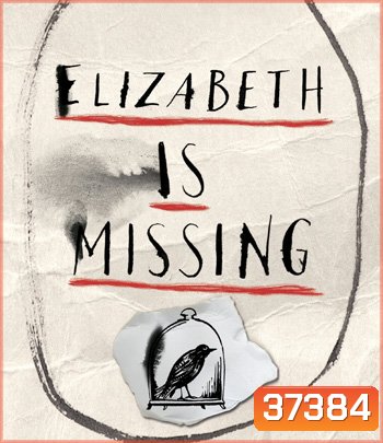 Elizabeth Is Missing (2019)