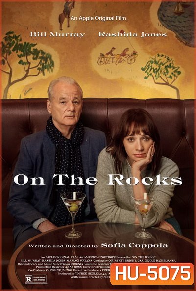 On the Rocks ออน เดอะ ร็อค [2020]