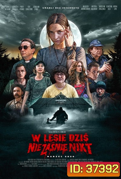 Nobody Sleeps in the Woods Tonight (2020) คืนผวาป่าไร้เงา