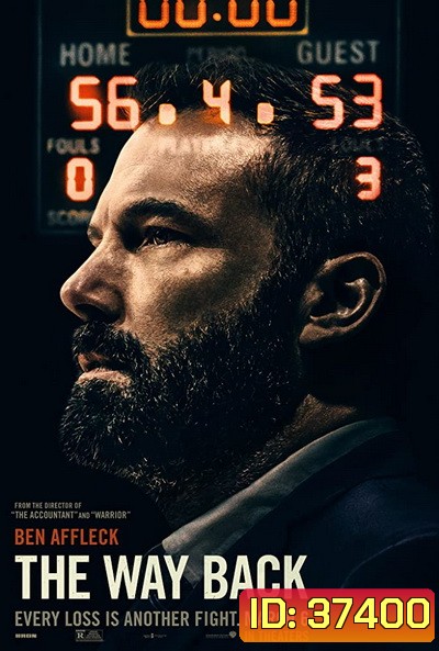 THE WAY BACK (2020) เส้นทางเกียรติยศ
