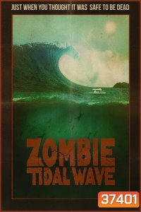 Zombie Tidal Wave 2019