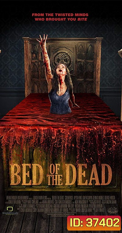 Bed of the Dead (2016) เตียงผีสิง!!