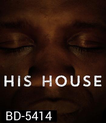 His House (2020) บ้านของใคร