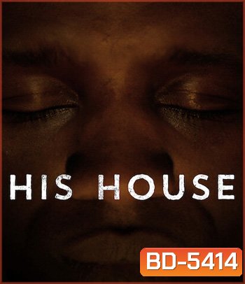 His House (2020) บ้านของใคร