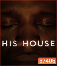 His House (2020) บ้านของใคร