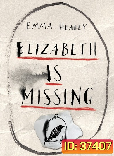 Elizabeth Is Missing (2019)