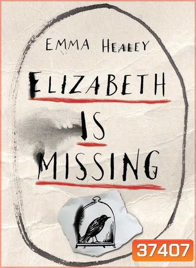 Elizabeth Is Missing (2019)