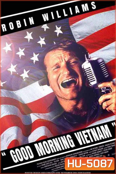 Good Morning Vietnam (1987) ดีเจ เสียงใส ขวัญใจทหารหาญ