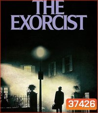 The Exorcist (1973) หมอผี เอ็กซอร์ซิสต์